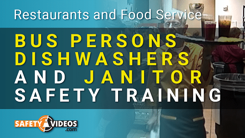 Bus persons dishwashers and janitors safety training.