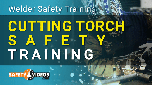 Cutting Torch Safety Training