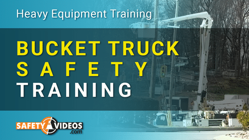 Bucket Truck Safety Training video cover showing a bucket truck with extended boom arm at a worksite, with bold yellow and white text on a teal background reading "Bucket Truck Safety Training" under the Heavy Equipment Training category — SafetyVideos.com