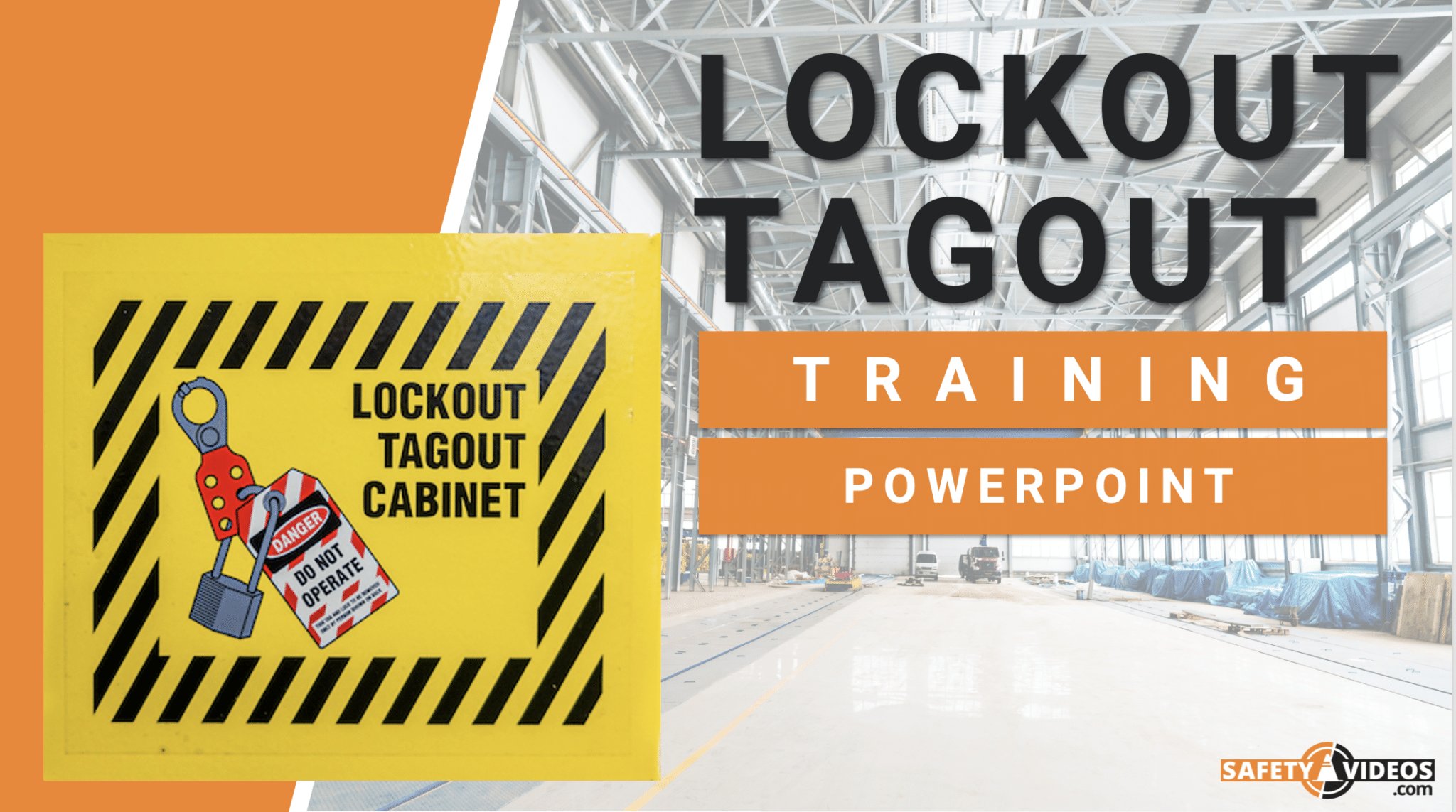 Lockout Tagout Training PowerPoint cover image featuring a yellow lockout tagout cabinet with a 'Do Not Operate' tag and a red padlock. The background shows an industrial warehouse setting. The text reads 'Lockout Tagout Training PowerPoint' with the SafetyVideos.com logo in the bottom right corner.