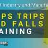 Slips Trips and Falls Training Video
