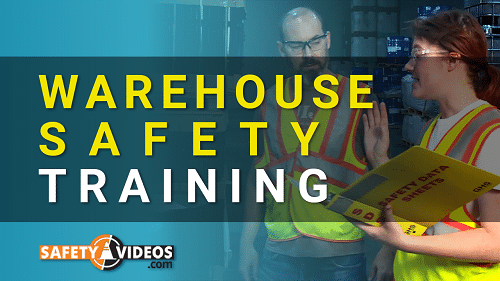 WAREHOUSE OR DISTRIBUTION CENTER SAFETY TRAINING