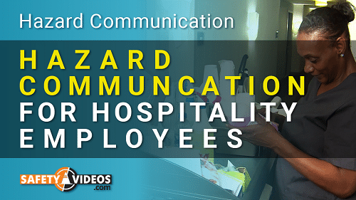 Hazard Communication for Hospitality Employees