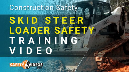 Skid Steer Loader Safety Training Video