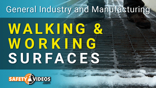 Walking and Working Surfaces Training