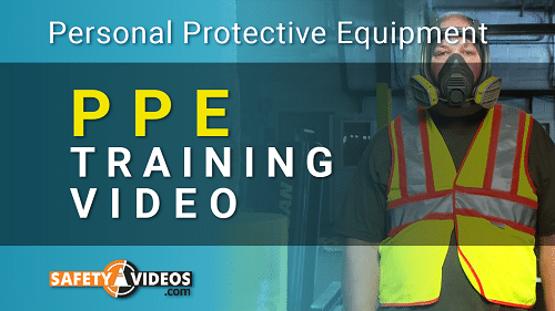 Personal Protective Equipment Training Video