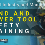 Hand and Power Tool Safety Training - [Complete Video Kit]