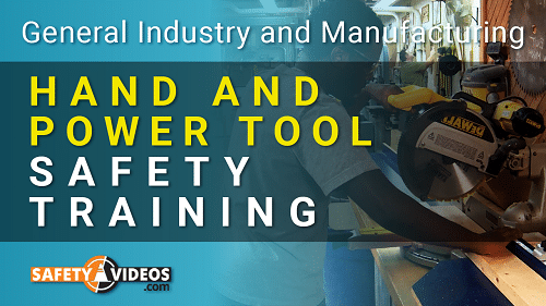 Hand and Power Tool Safety Training