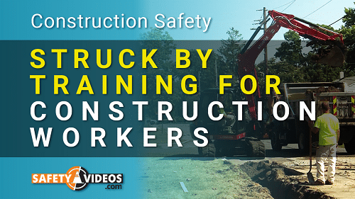 Struck By Training for Construction Workers