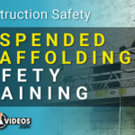 Suspended Scaffolding Safety Training - [Complete Video Kit]