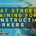 Heat Stress Training for Construction Workers