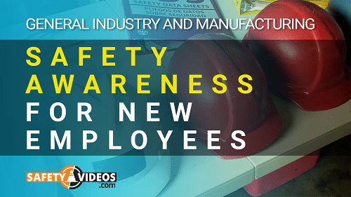 Safety Awareness for New Employees