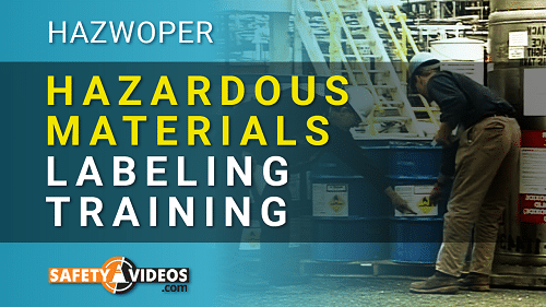 HAZWOPER Hazardous Materials Labeling Training