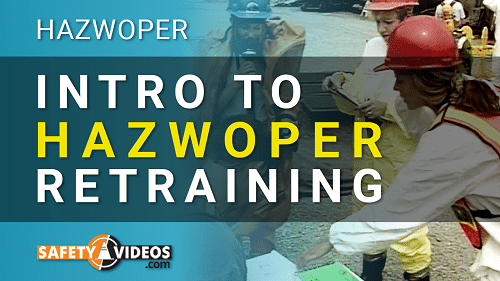 Intro to HAZWOPER Retraining