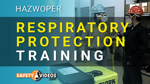 HAZWOPER Respiratory Protection Training