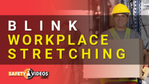 Blink - A Practical Approach to Workplace Stretching