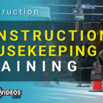 Construction Housekeeping Training - [Complete Video Kit]