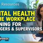 Mental Health in the Workplace Training for Managers & Supervisors